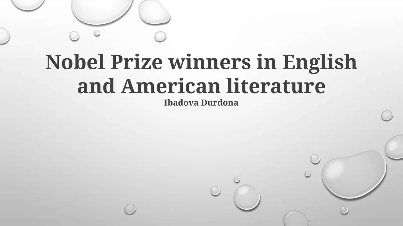 Nobel Prize winners in English and American literature 1