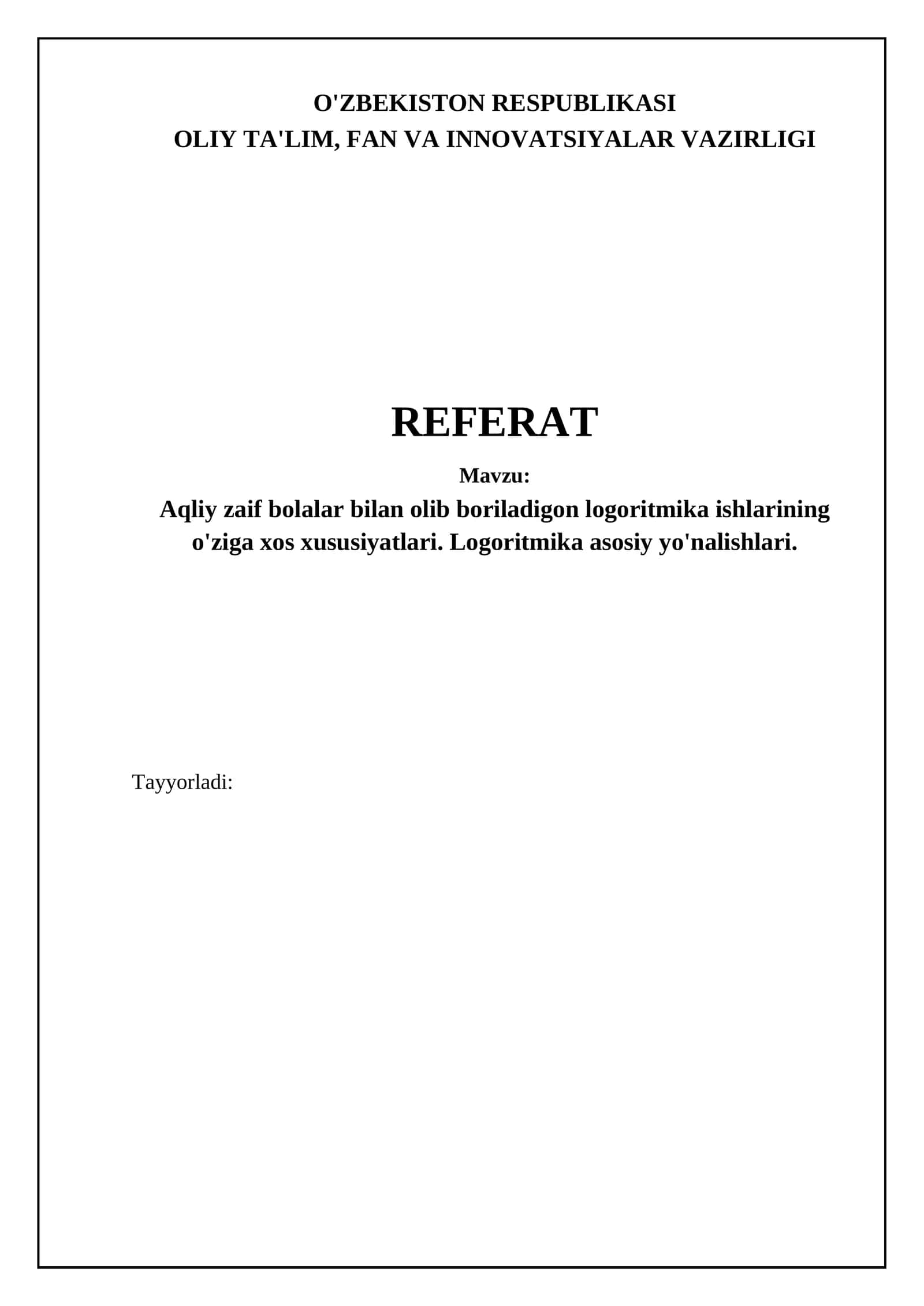 Aqliy zaif bolalar bilan olib boriladigon logoritmika ishlarining o'ziga xos xususiyatlari 1