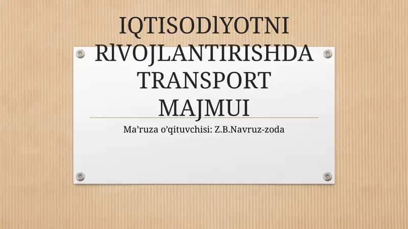 IQTISODlYOTNI RlVOJLANTIRISHDA TRANSPORT MAJMUI 1