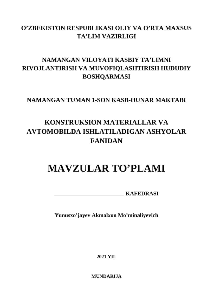 Konstruksion Materiallar va Avtomobilda Ishlatiladigan Ashyolar Fani 1