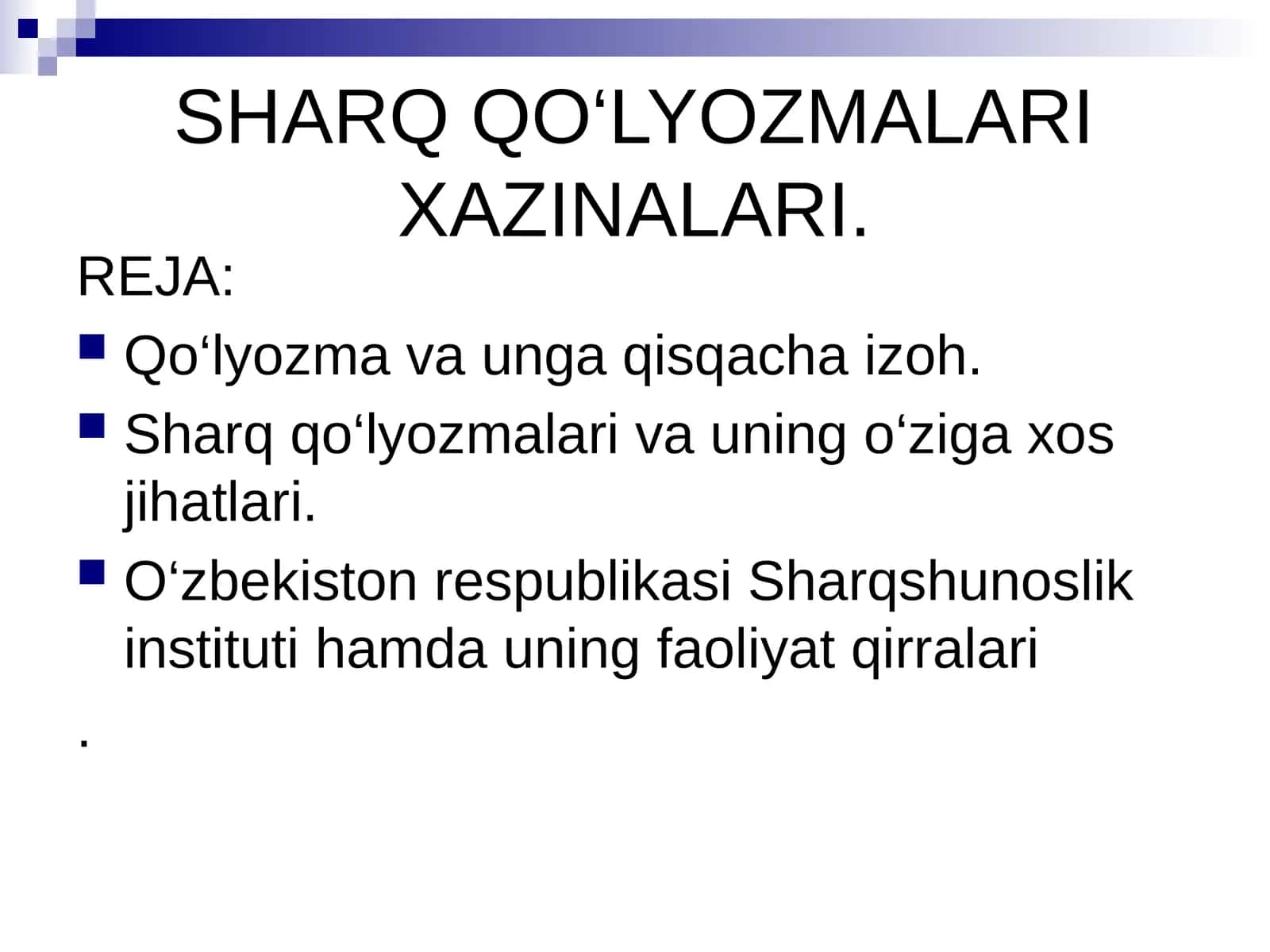 Sharq qo‘lyozmalari va uning o‘ziga xos jihatlari 1
