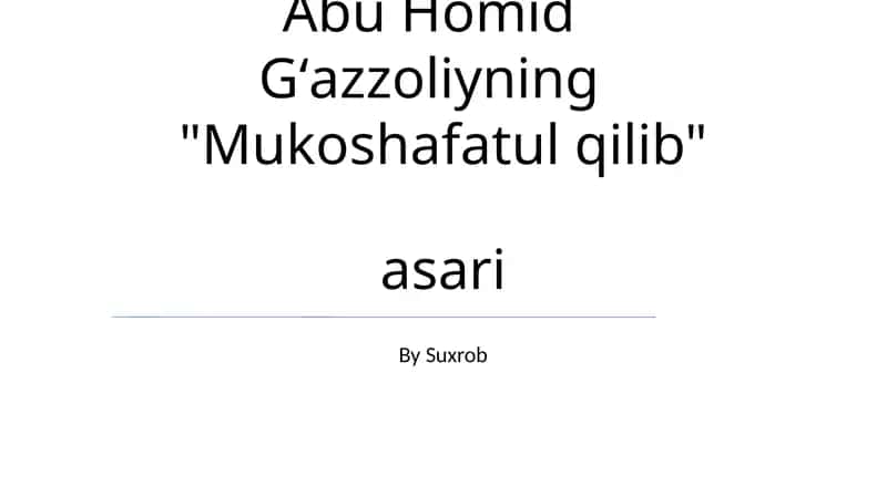 G'azzoliyning "Mukoshafatul qilib" asari 1