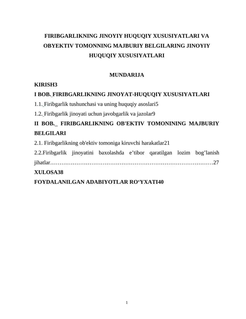 FIRIBGARLIKNING JINOYIY HUQUQIY XUSUSIYATLARI VA OBYEKTIV TOMONNING MAJBURIY BELGILARI 1