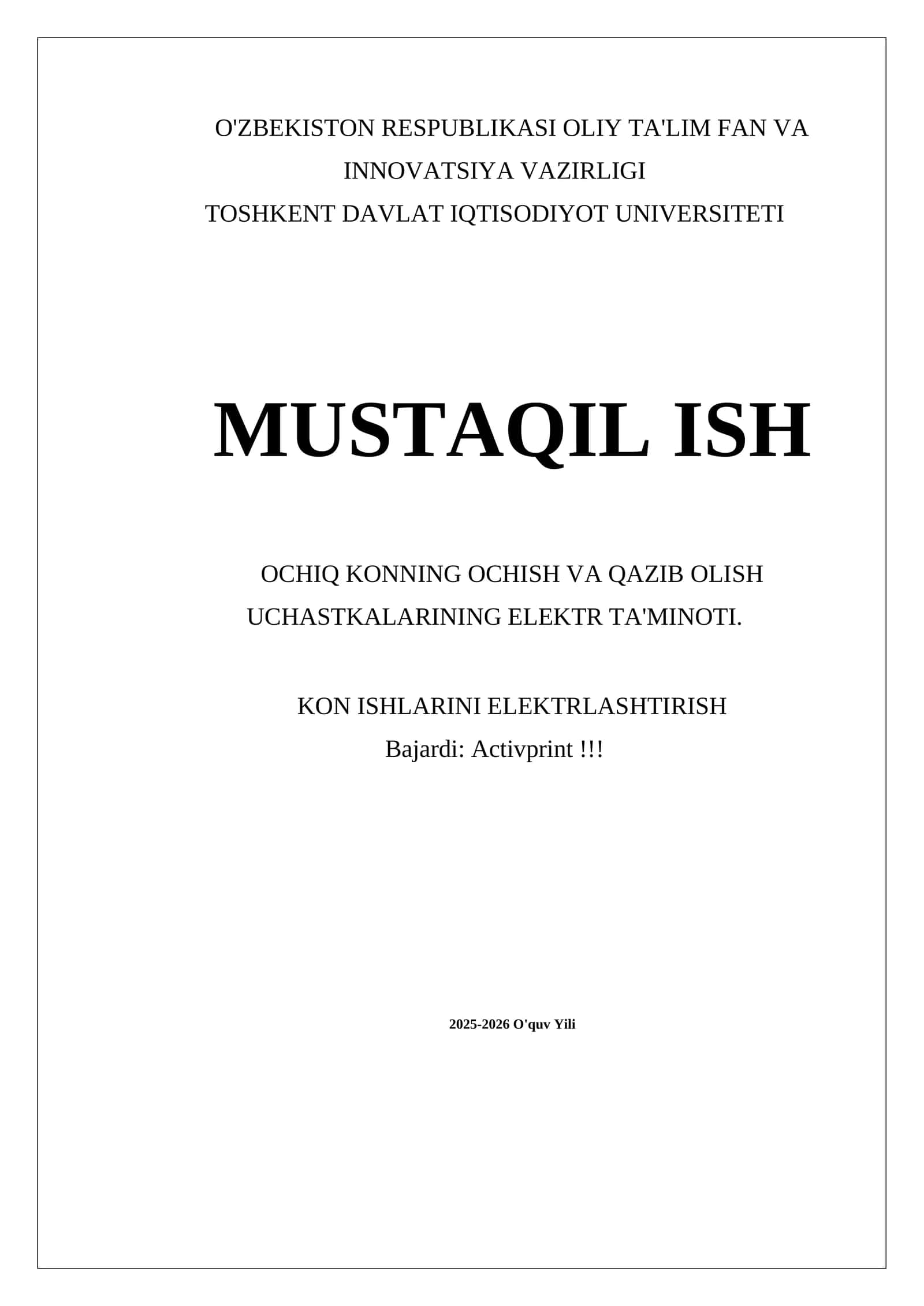 OCHIQ KONNING OCHISH VA QAZIB OLISH UCHASTKALARINING ELEKTR TA'MINOTI. KON ISHLARINI ELEKTRLASHTIRISH 1