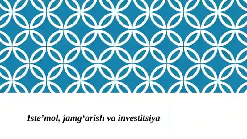 Iste’mol, jamg‘arish va investitsiya