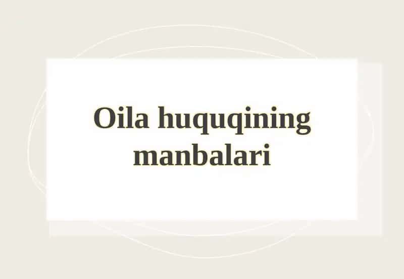 Oila Huquqining Manbalari 1