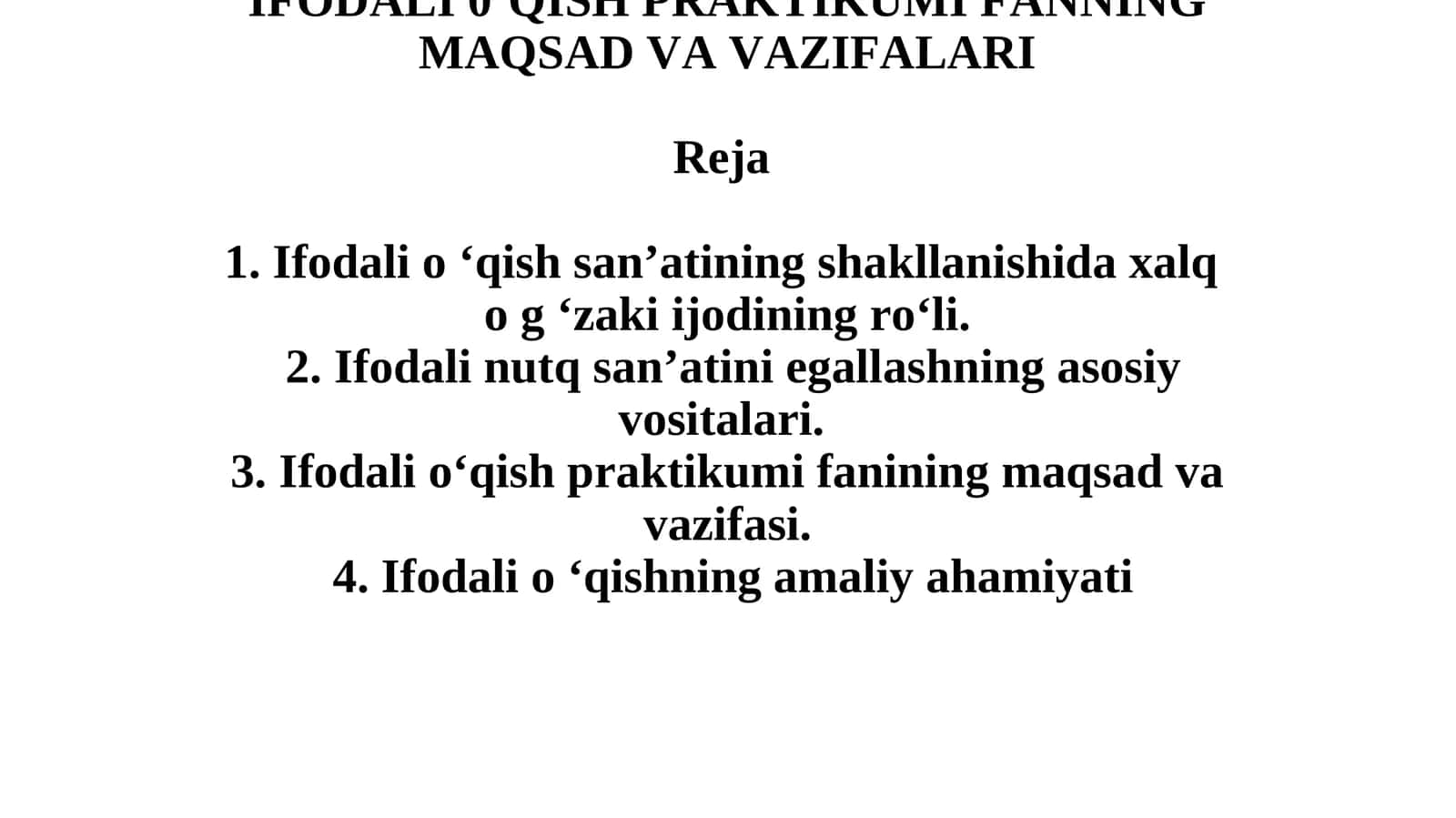 IFODALI 0‘QISH PRAKTIKUMI FANNING MAQSAD VA VAZIFALARI 1