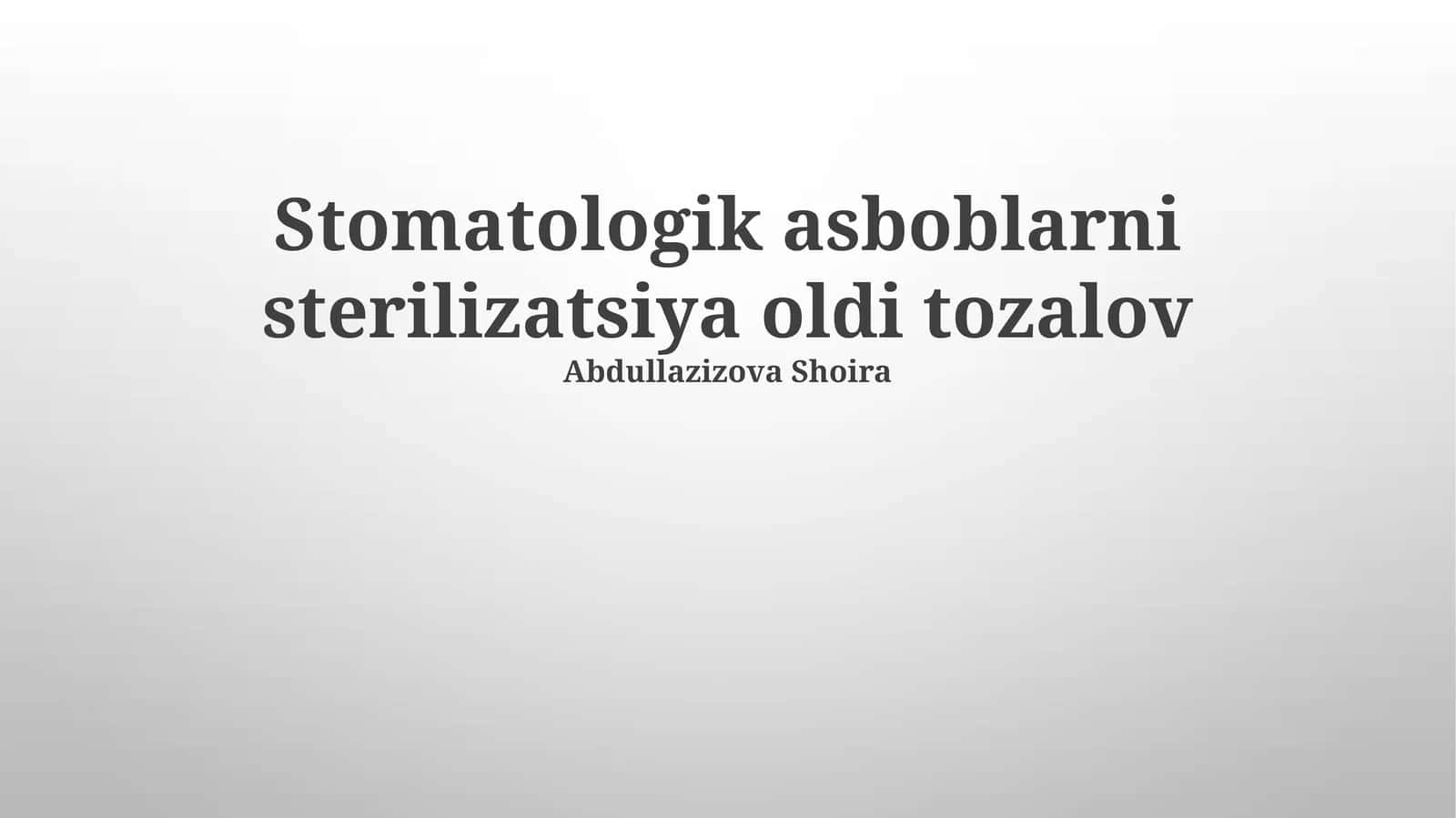 Dental asboblarni sterilizatsiya qilish 1