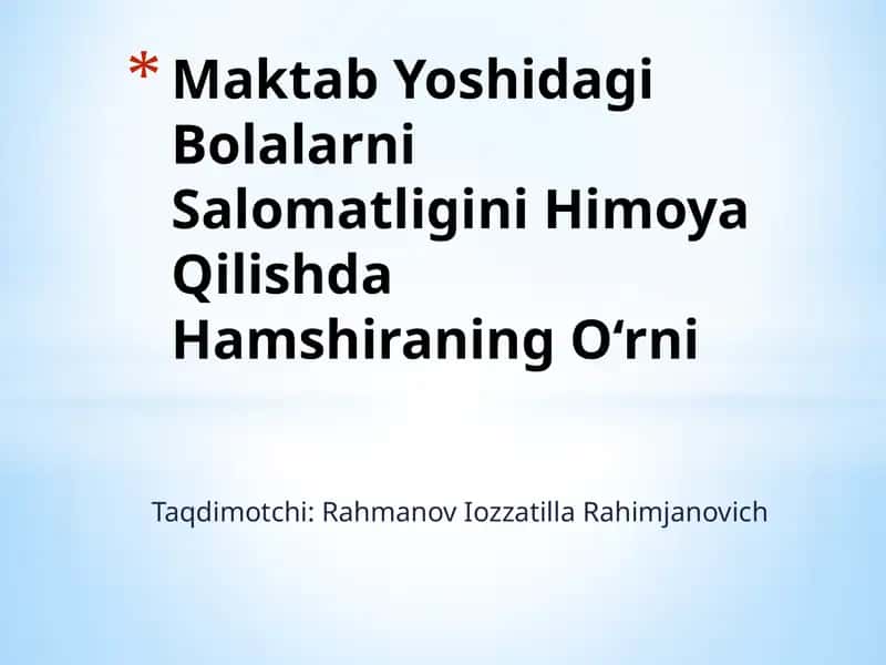 Maktab Yoshidagi Bolalarni Salomatligini Himoya Qilishda Hamshiraning O‘rni 1