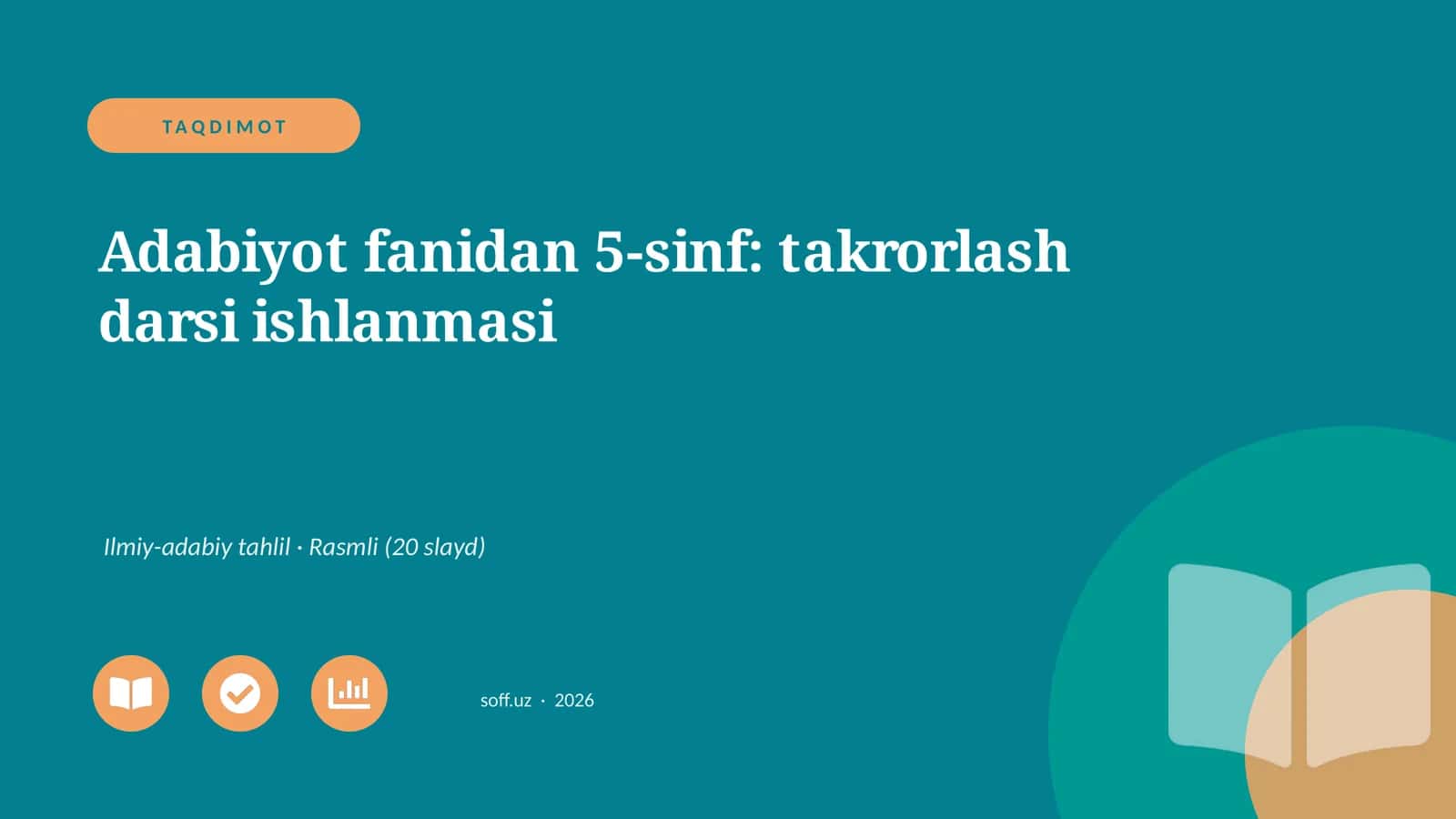 Adabiyot fanidan 5-sinf: takrorlash darsi ishlanmasi 1