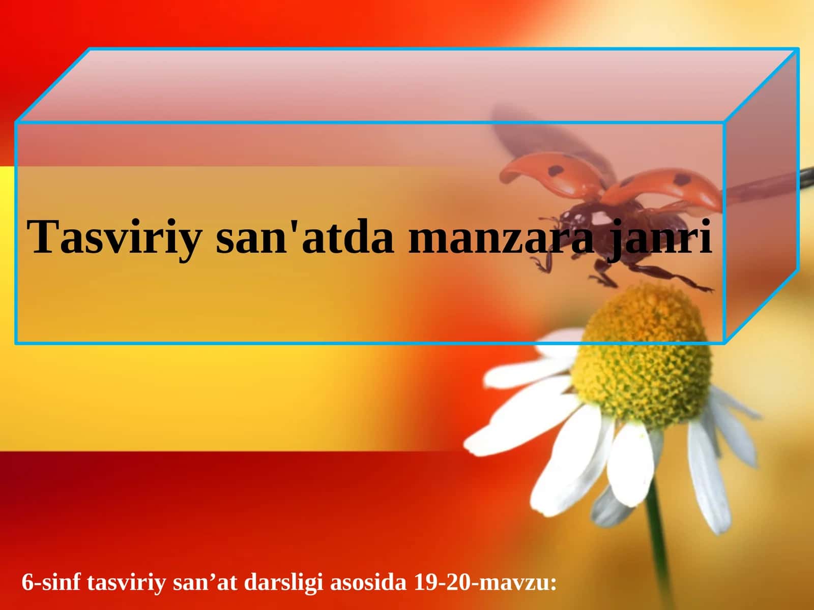 Tasviriy san'atda manzara janri 1