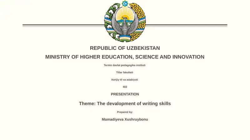 Presentation on The Development of Writing Skills 1
