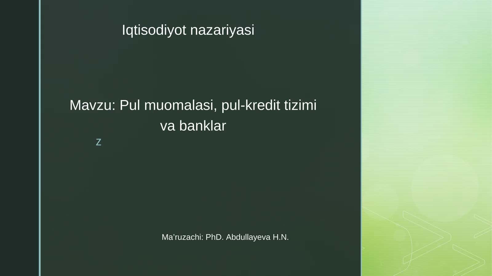 Pul muomalasi, pul-kredit tizimi va banklar 1