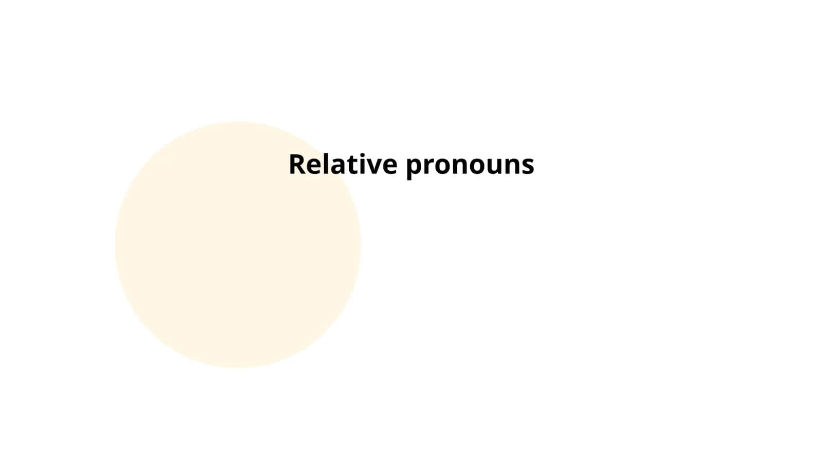 Relative pronouns 1