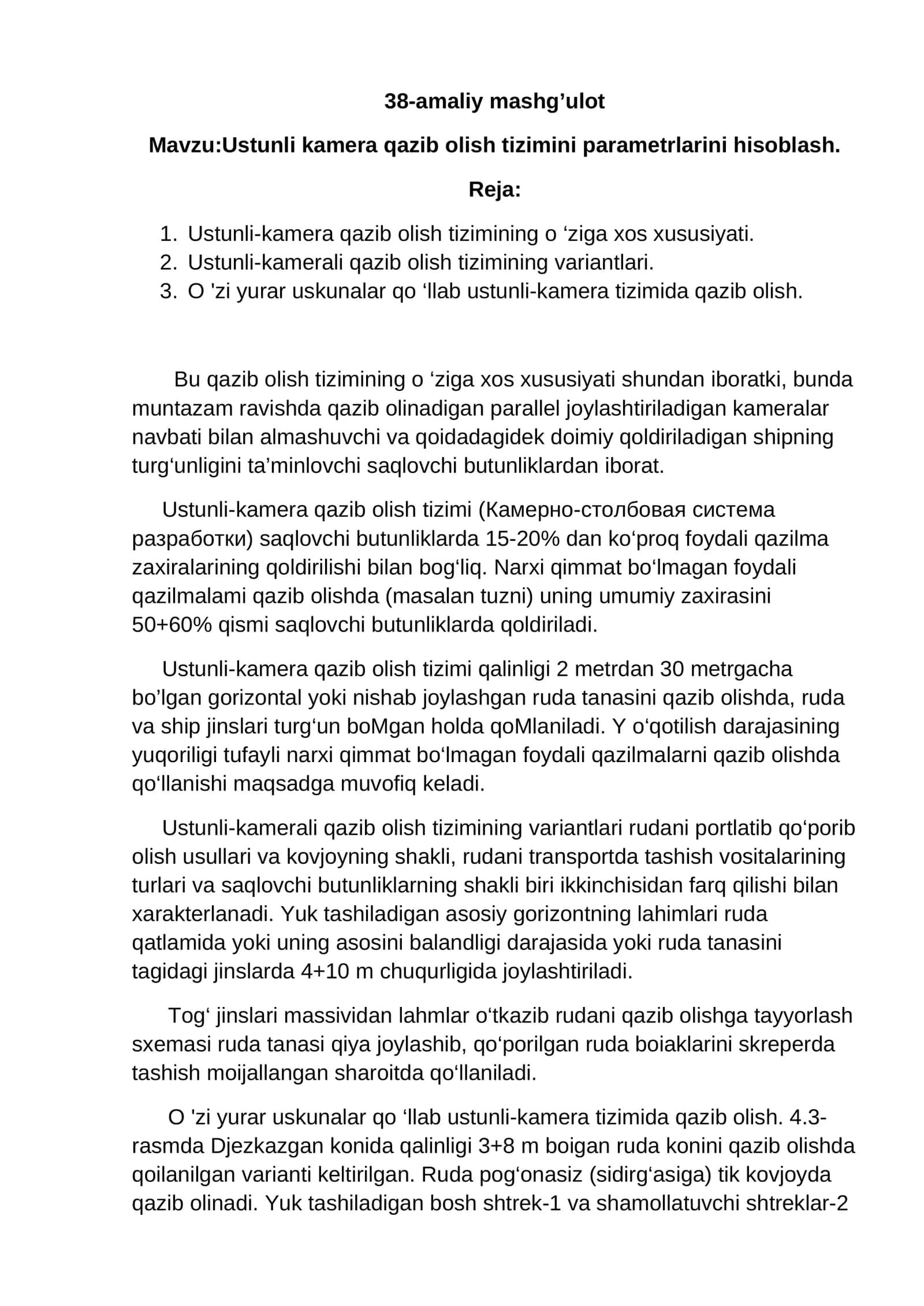 Ustunli kamera qazib olish tizimi 1