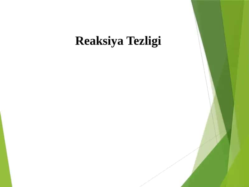 Kimyoviy reaksiya tezligi 1