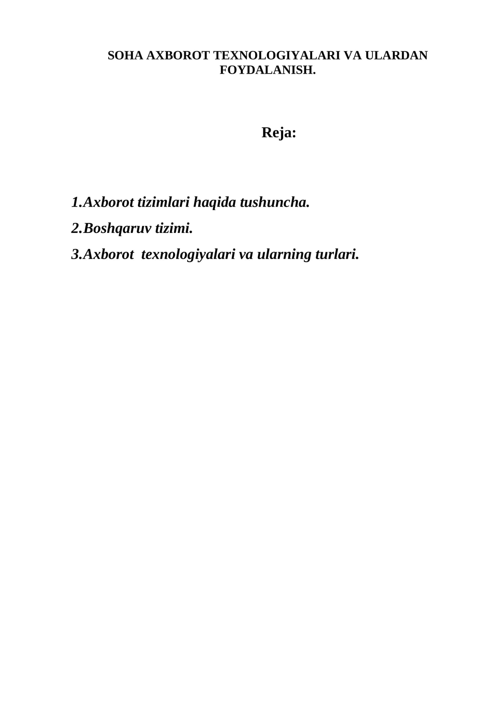 SOHA AXBOROT TEXNOLOGIYALARI VA ULARDAN FOYDALANISH 1