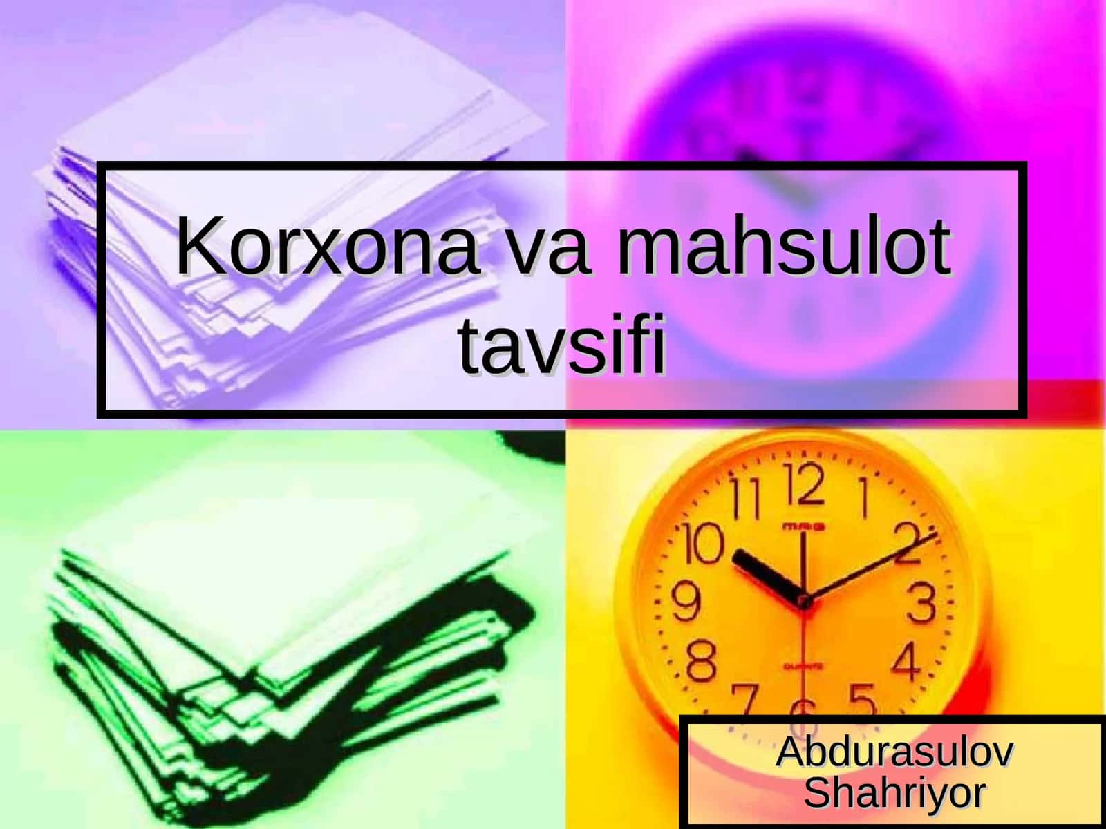 Korxona va mahsulot tavsifi 1