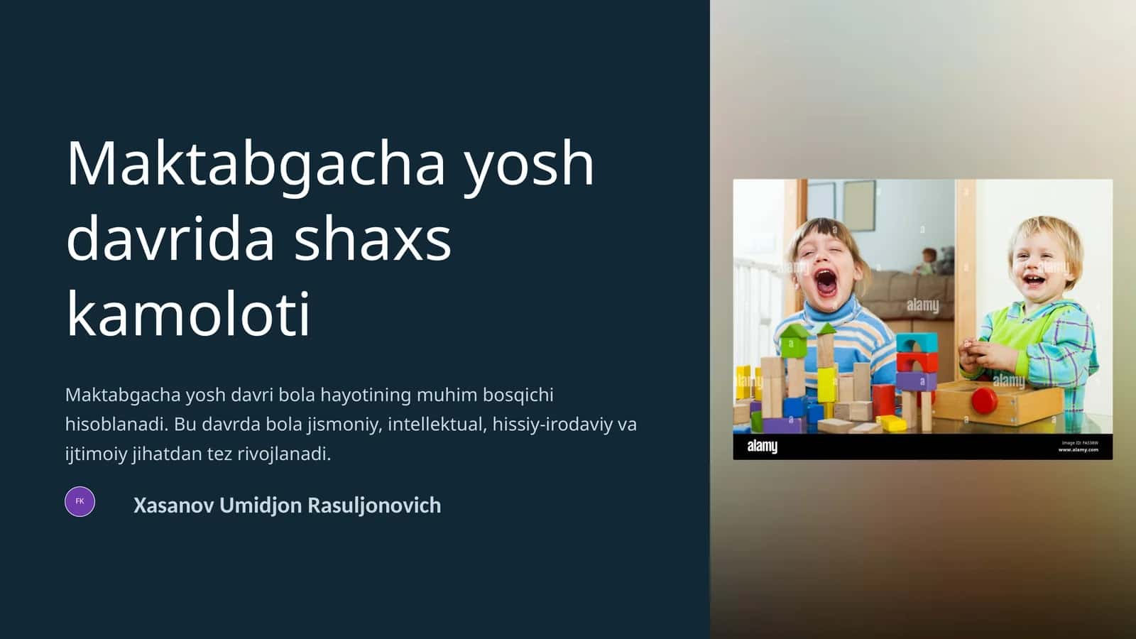 Maktabgacha yosh davrida shaxs kamoloti 1