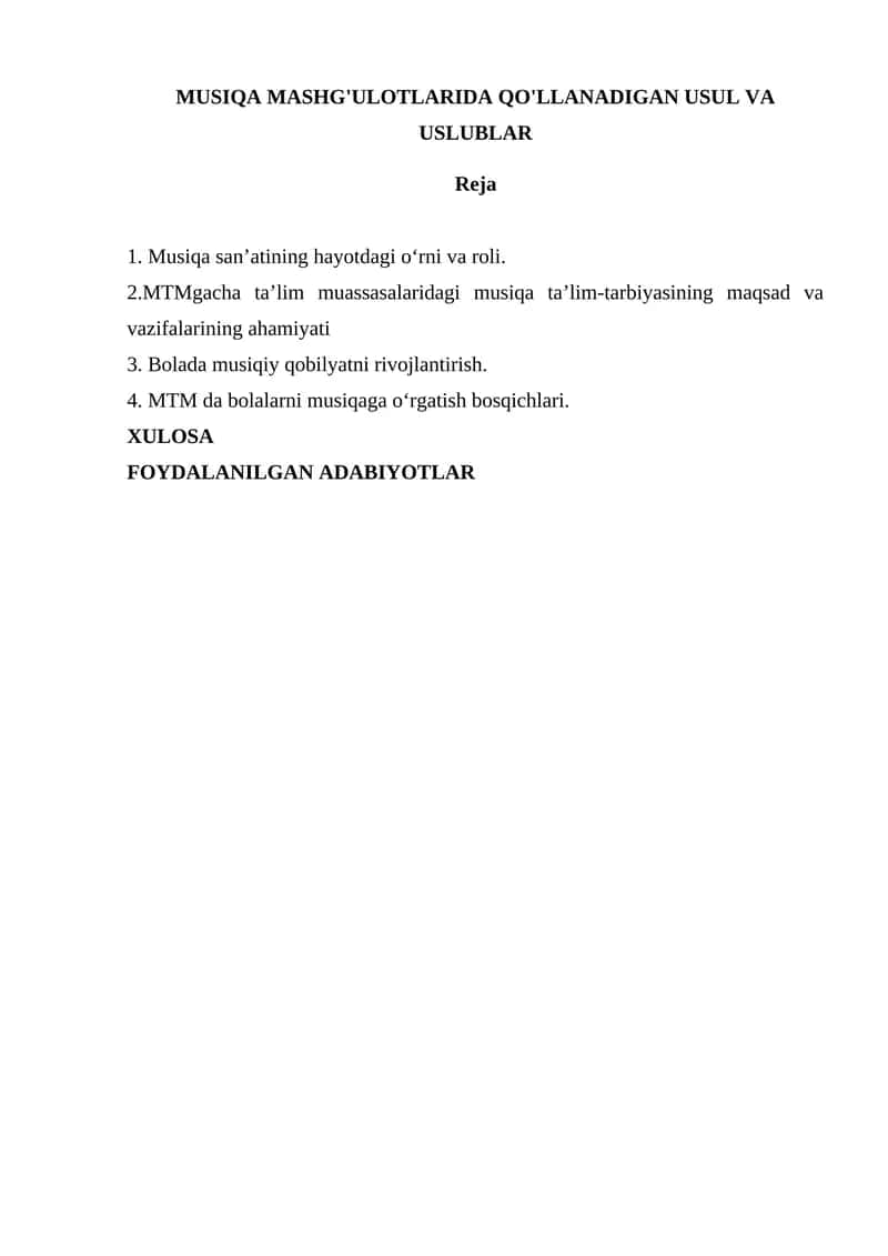 MUSIQA MASHG'ULOTLARIDA QO'LLANADIGAN USUL VA USLUBLAR 1
