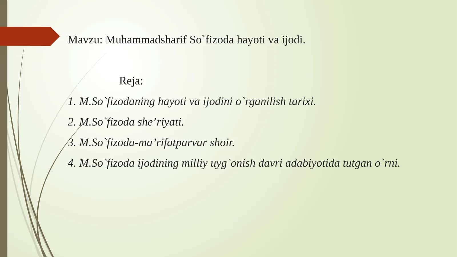 Muhammadsharif So`fizoda hayoti va ijodi. 1