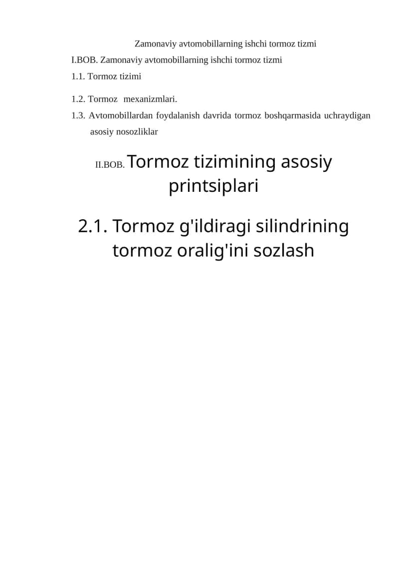 Zamonaviy avtomobillarning ishchi tormoz tizmi 1