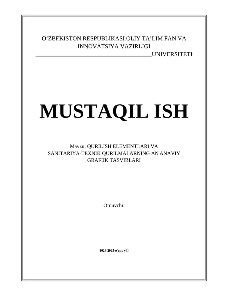 QURILISH ELEMENTLARI VA SANITARIYA-TEXNIK QURILMALARNING AN'ANAVIY GRAFIIK TASVIRLARI 1