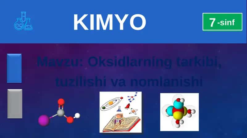 Oksidlarning tarkibi, tuzilishi va nomlanishi 1