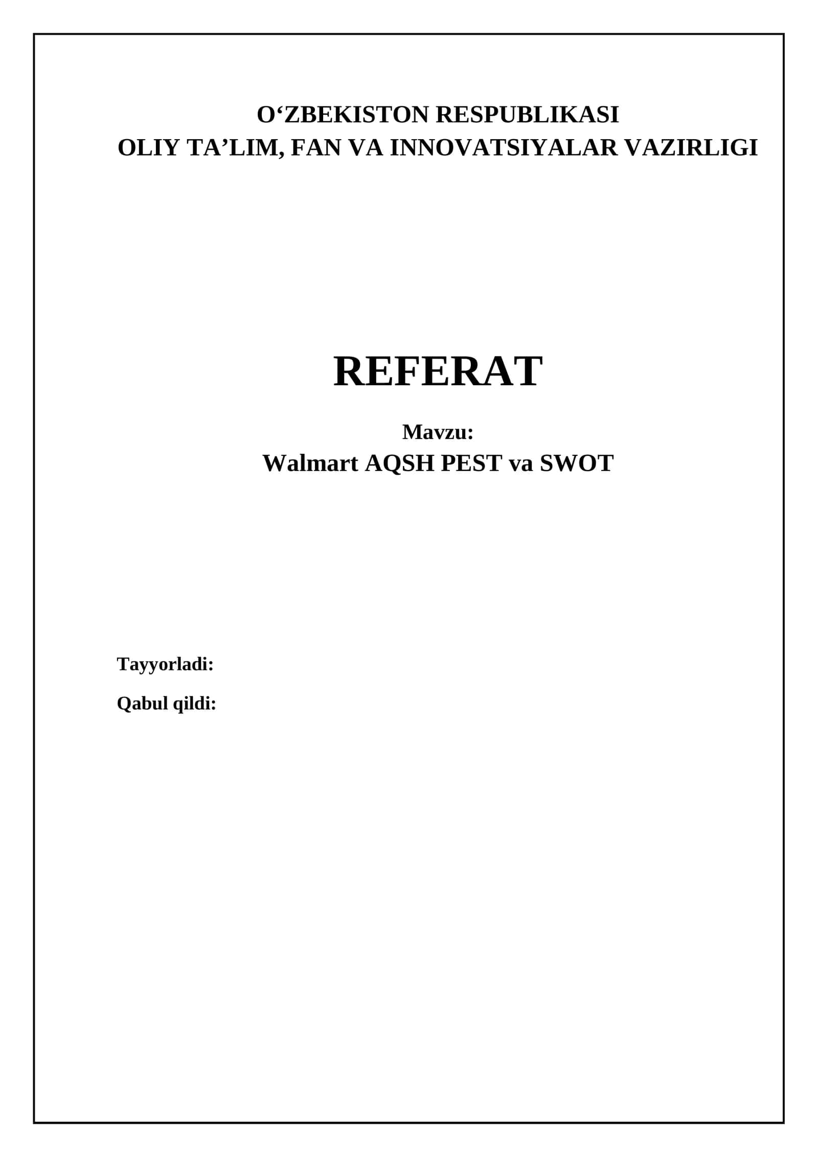 Walmart USA: Strategiya, raqobat va kelajak istiqbollari 1