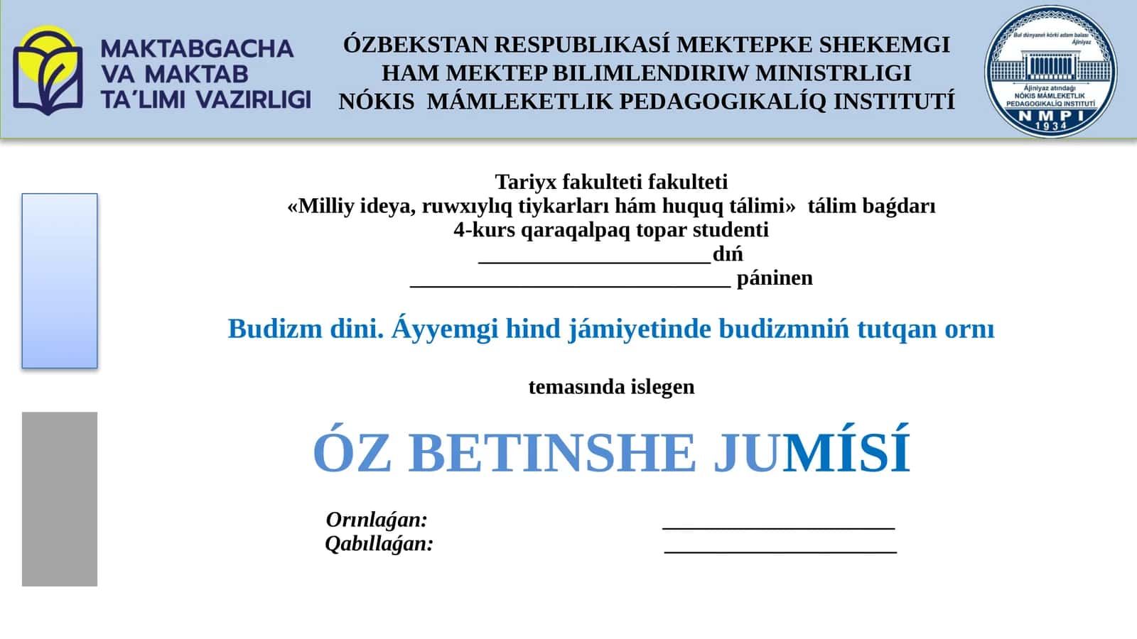 Budizm dini. Áyyemgi hind jámiyetinde budizmniń tutqan ornı 1