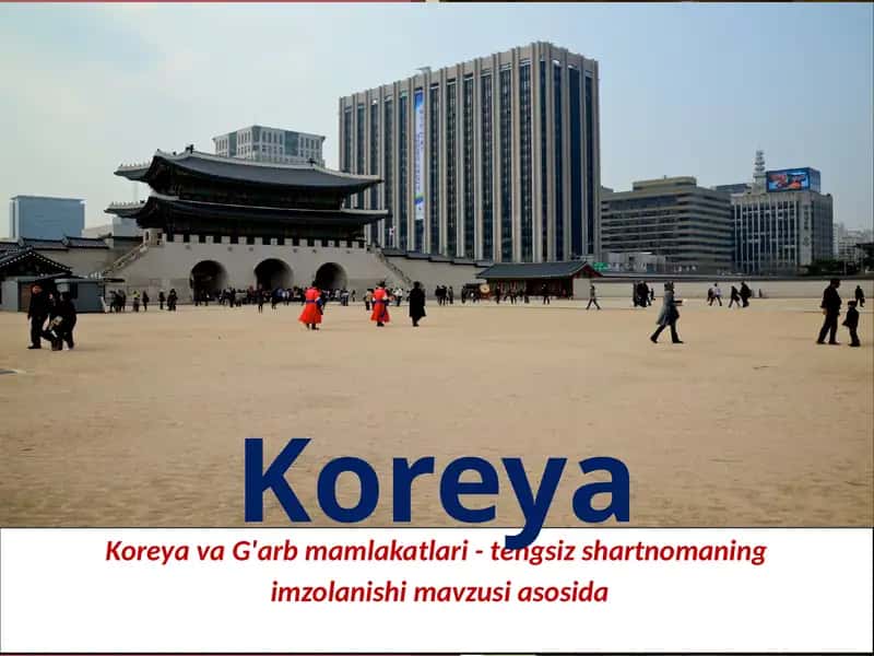 KoreyavaG'arbmamlakatlari-tengsizshartnomaningimzolanishimavzusi 1