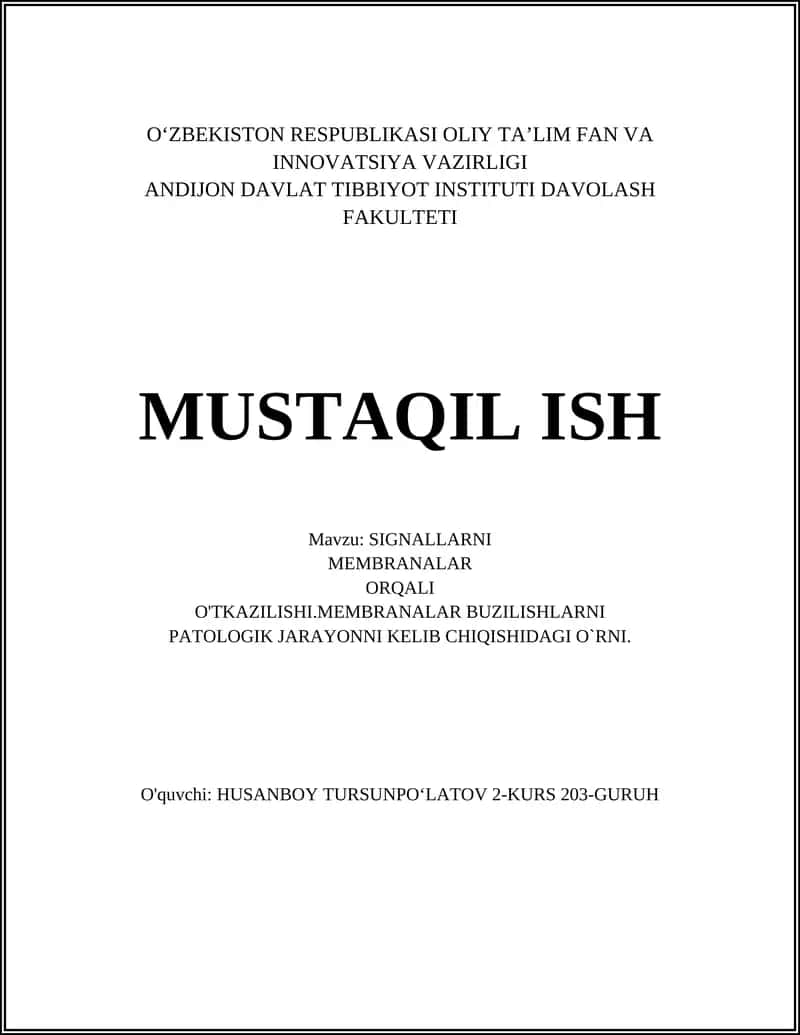 SIGNALLARNI MEMBRANALAR ORQALI O'TKAZILISHI 1
