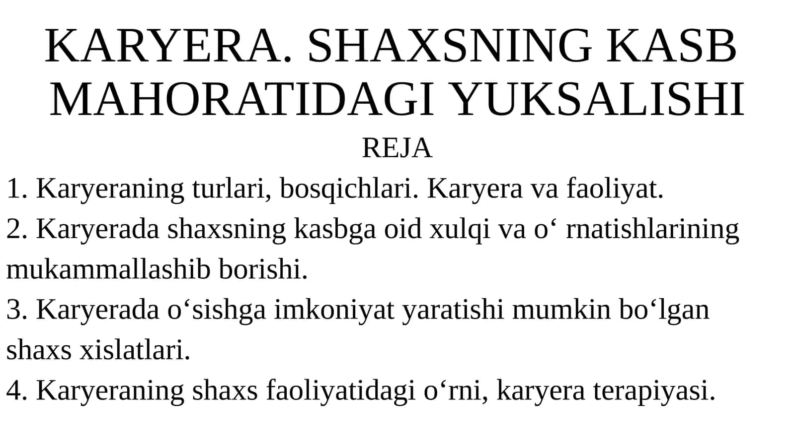 SHAXSNING KASB MAHORATIDAGI YUKSALISHI 1