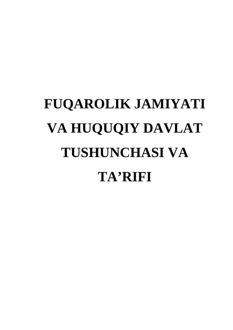 Fuqarolik jamiyati va huquqiy davlat tushunchasi va ta’rifi 1