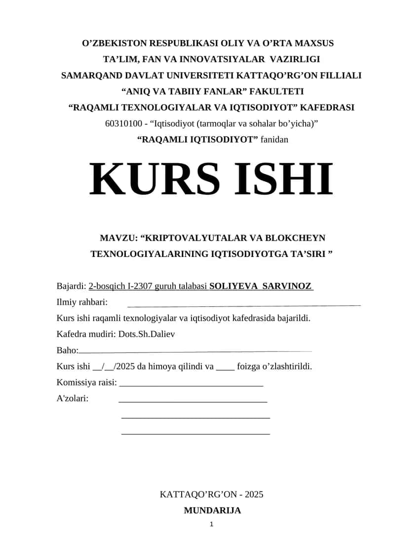 KRIPTOVALYUTALAR VA BLOKCHEYN TEXNOLOGIYALARINING IQTISODIYOTGA TA’SIRI 1