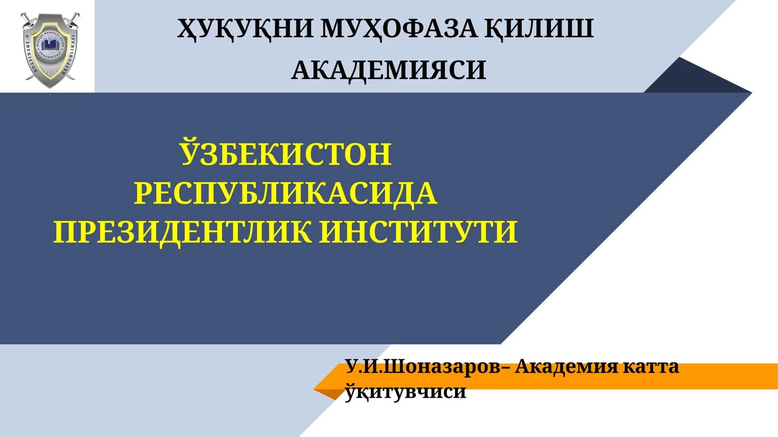 ЎЗБЕКИСТОН РЕСПУБЛИКАСИДА ПРЕЗИДЕНТЛИК ИНСТИТУТИ 1