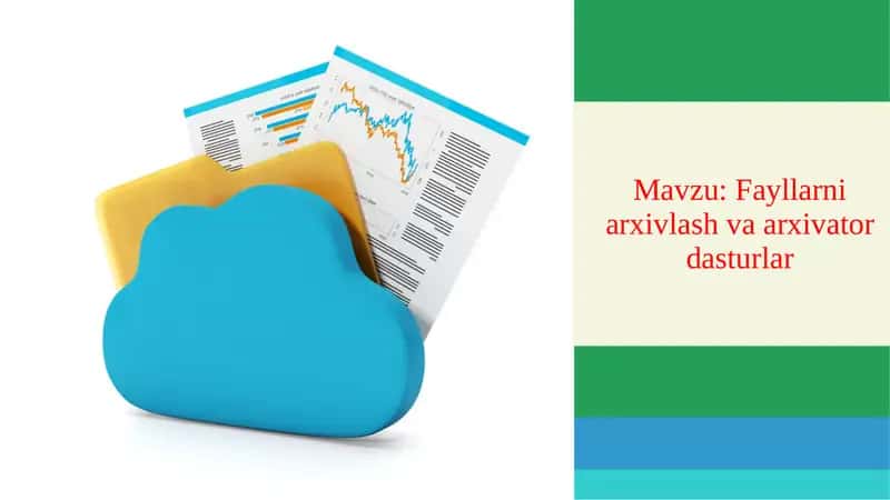 Fayllarni arxivlash va arxivator dasturlar 1