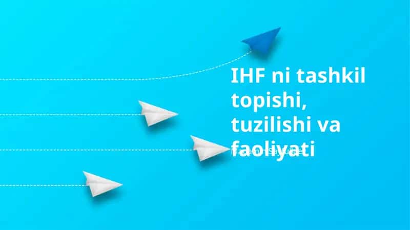IHF ning shakllanishi 1