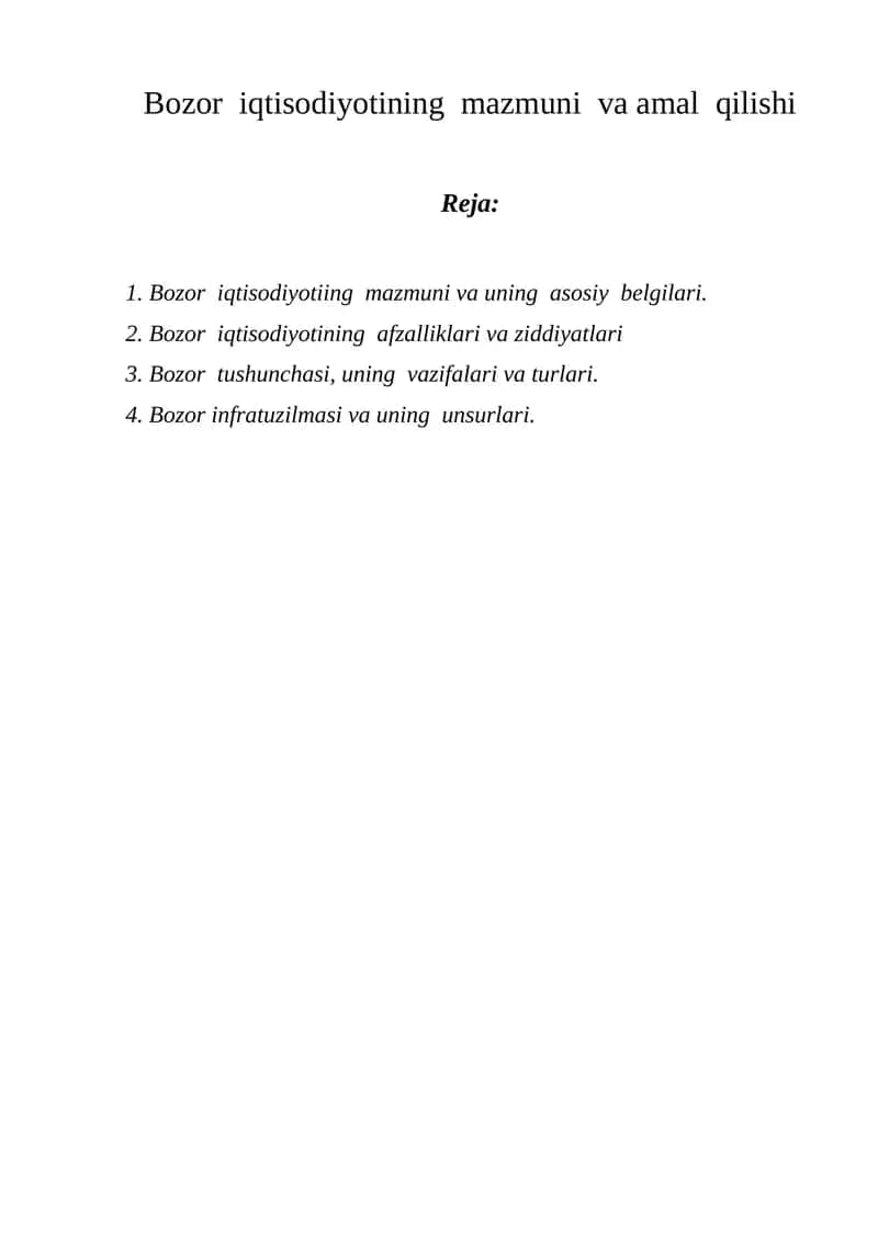 Bozor iqtisodiyotining mazmuni va amal qilishi 1