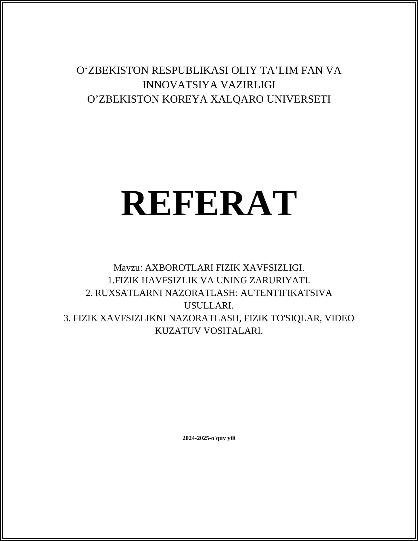 AXBOROTLARI FIZIK XAVFSIZLIGI 1