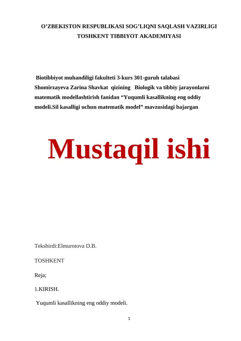 Yuqumli kasallikning eng oddiy modeli.Sil kasalligi uchun matematik model 1