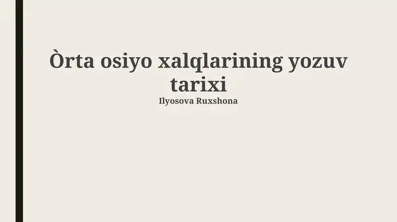 Òrta osiyo xalqlarining yozuv tarixi 1