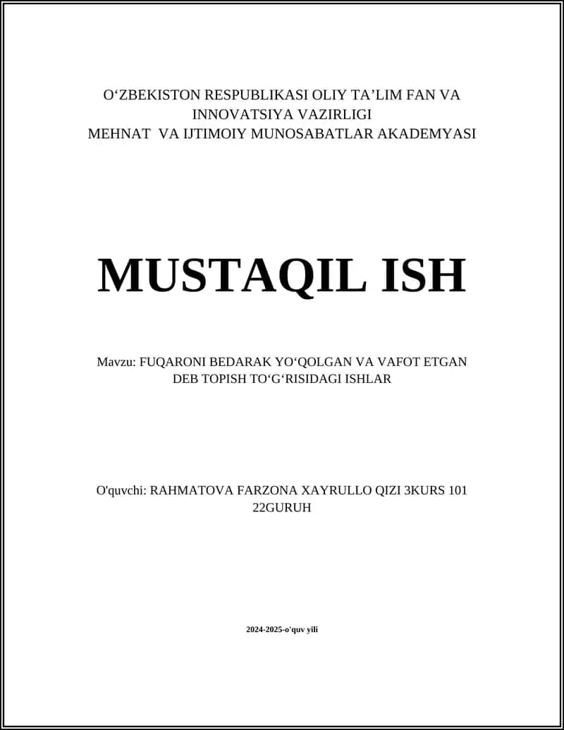 FUQARONI BEDARAK YOʻQOLGAN VA VAFOT ETGAN DEB TOPISH TOʻGʻRISIDAGI ISHLAR 1