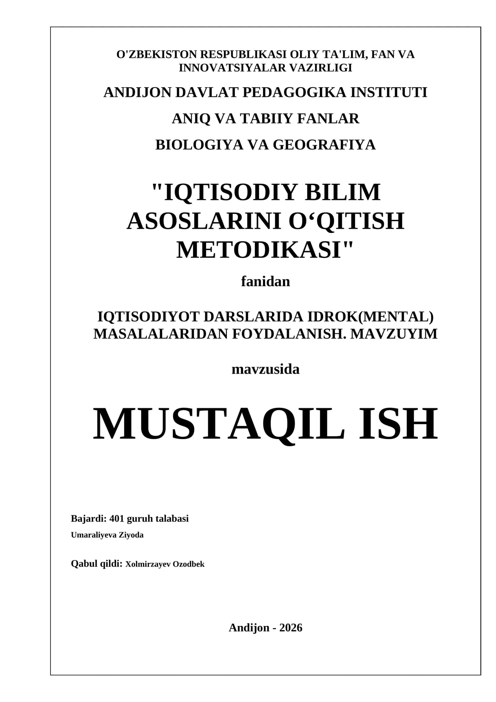 IQTISODIY BILIM ASOSLARINI OʻQITISH METODIKASI 1