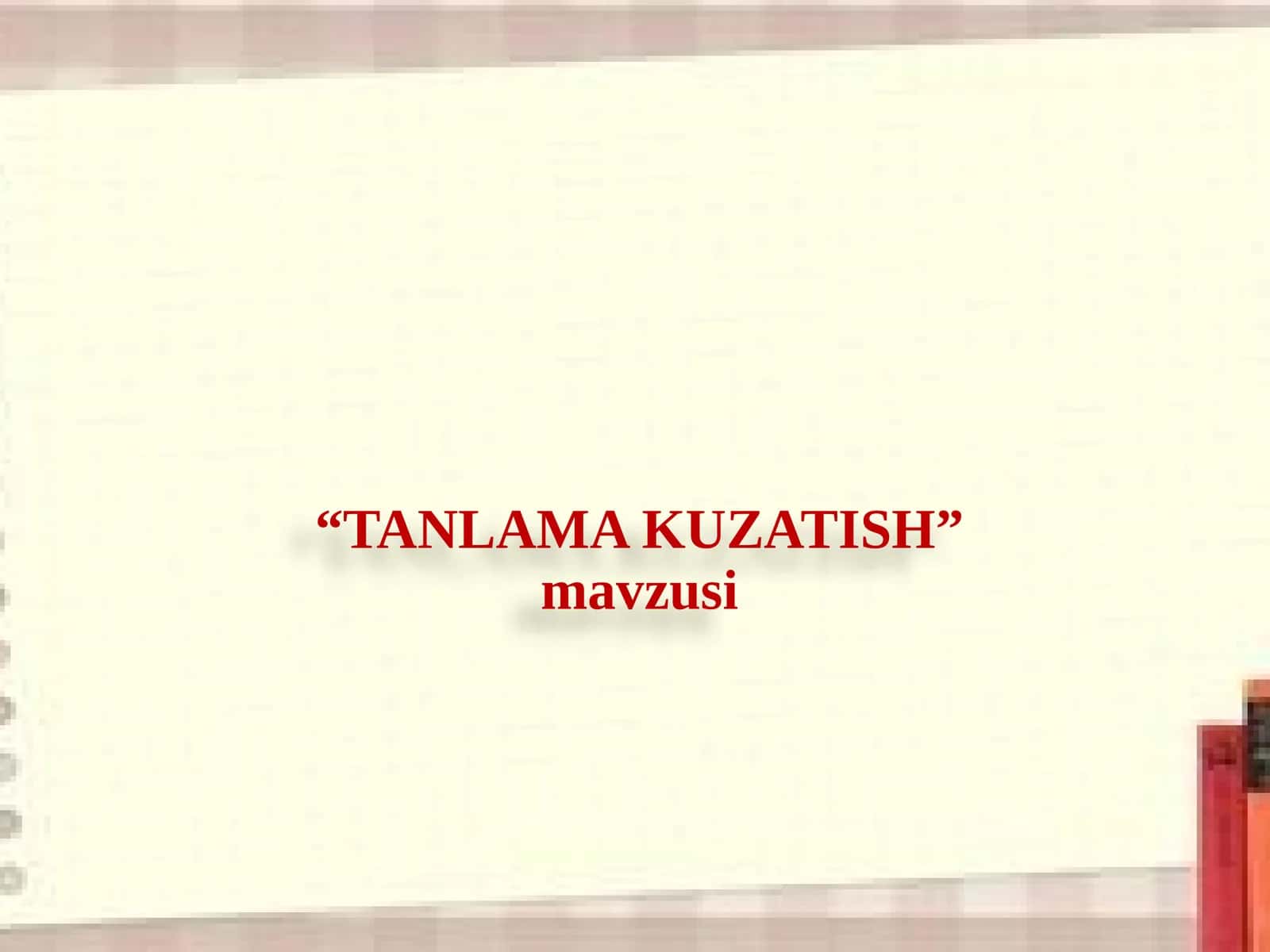 TANLAMA KUZATISH 1