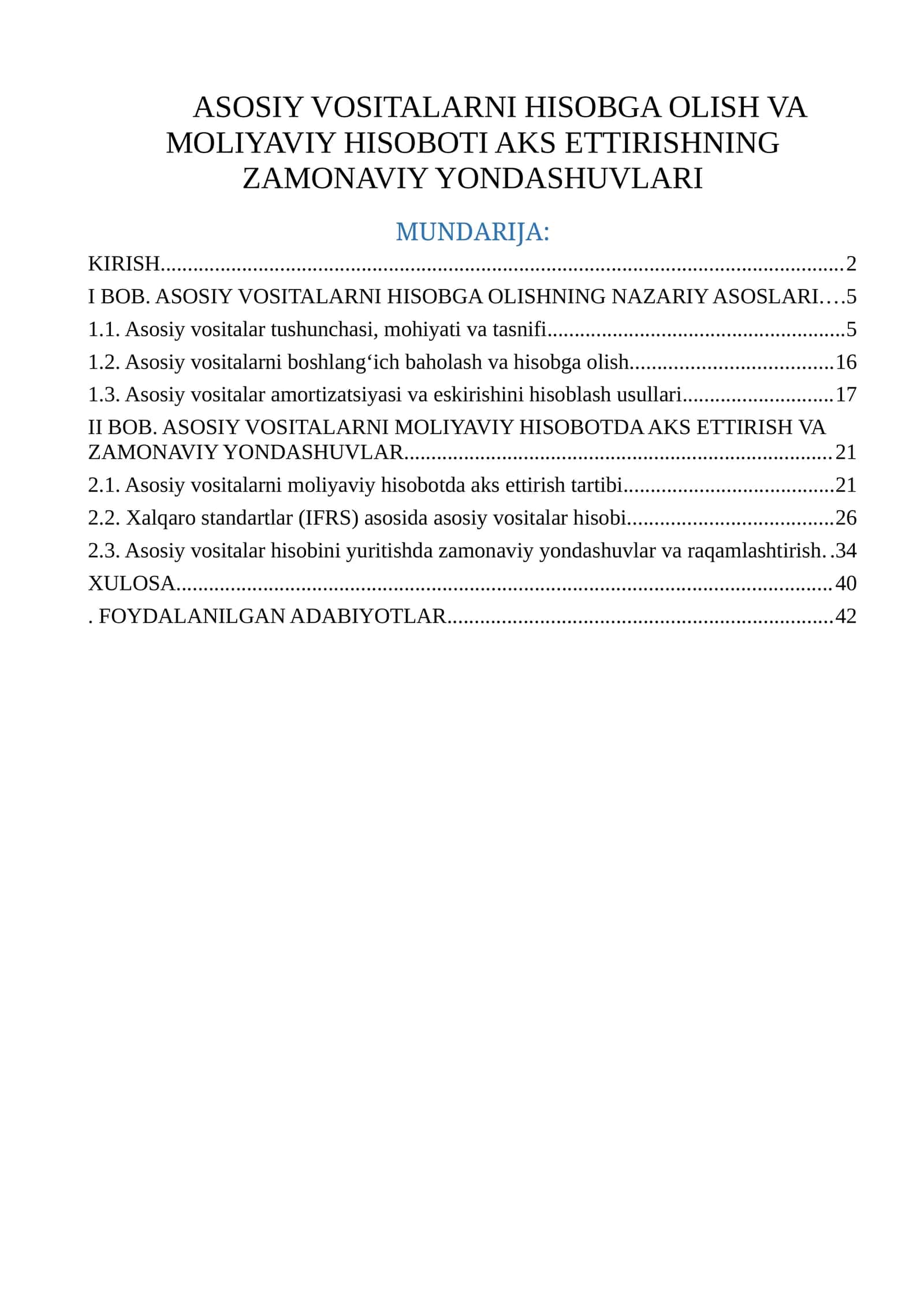 ASOSIY VOSITALARNI HISOBGA OLISH VA MOLIYAVIY HISOBOTI AKS ETTIRISHNING ZAMONAVIY YONDASHUVLARI 1