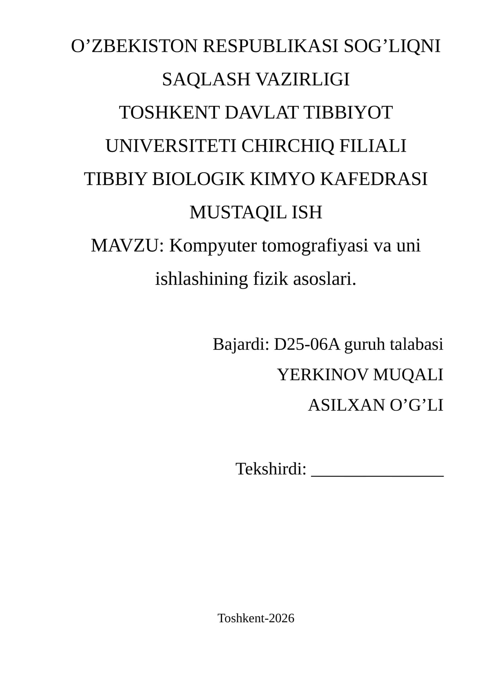 Kompyutyer tomografiyasi va uni ishlashining fizik asoslari 1