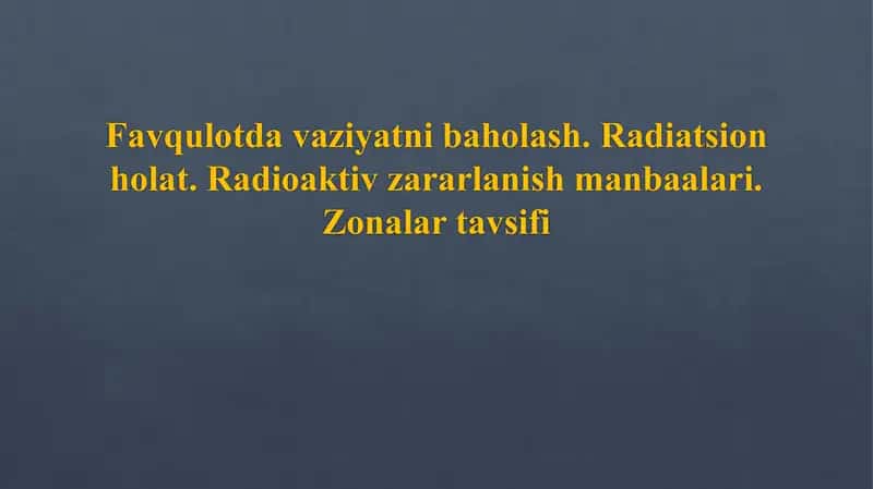 Rаdiоаktiv zаrаrlаnish 1