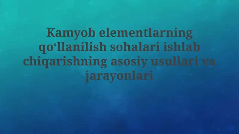 Nodir yer elementlarining qo'llanilish sohalari 1