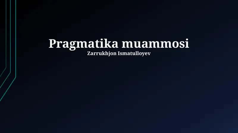 Pragmatika muammosi 1